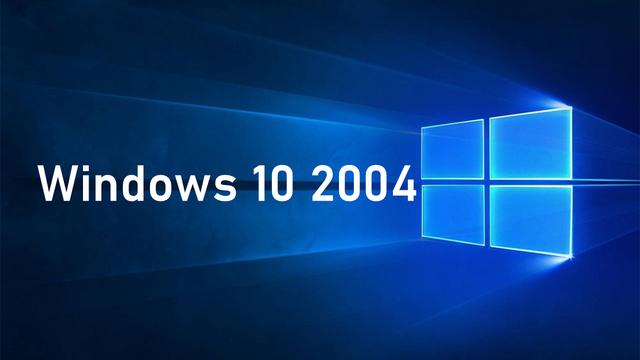 Windows10 2004新版本来了，这些新变化，让人耳目一新