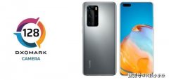 华为P40 Pro登顶DxOMark榜首！相机128分+103分自拍，成为双冠王！