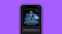 苹果或将在 Apple One 中整合 Podcasts + 播客订阅服务!